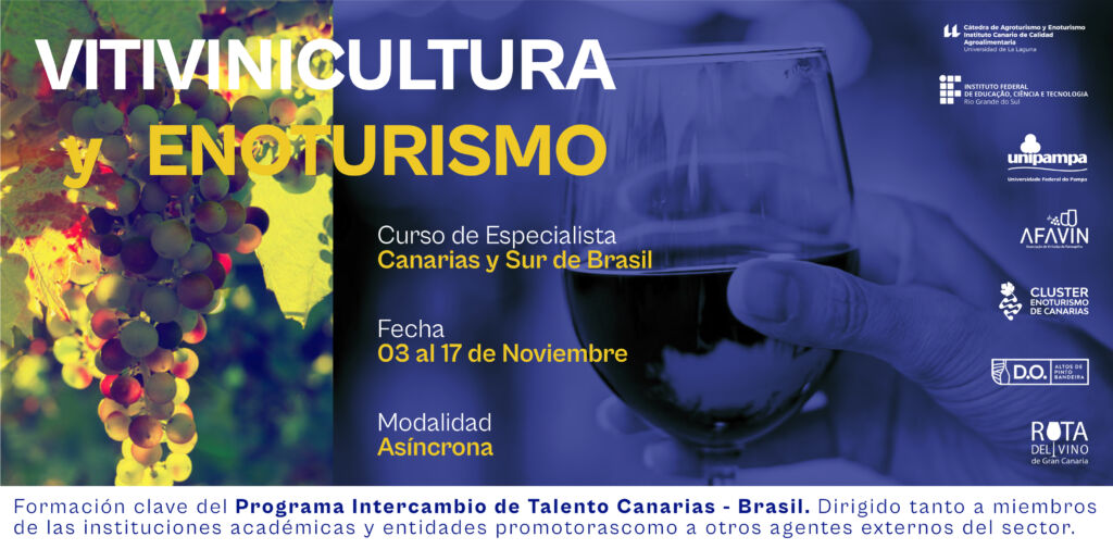 El Programa Intercambio de Talentos Canarias – Brasil  abre las inscripciones para su formación internacional en gestión vitivinícola y enoturismo