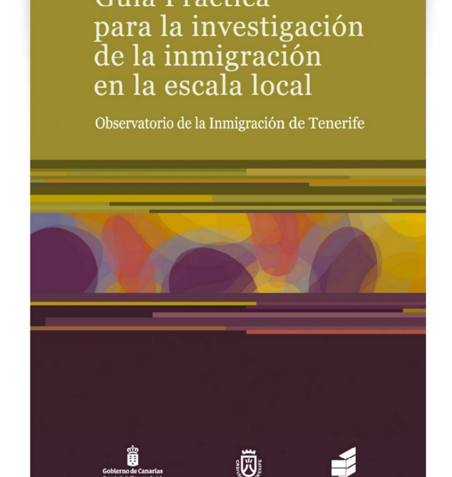 Guía Práctica para la investigación de la inmigración en la escala local