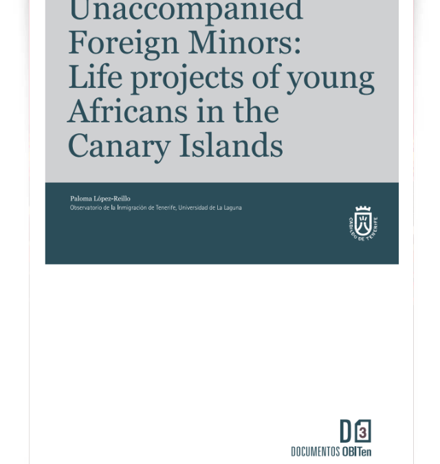 Unaccompanied Foreign Minors: Life projects of young African in the Canary Islands.