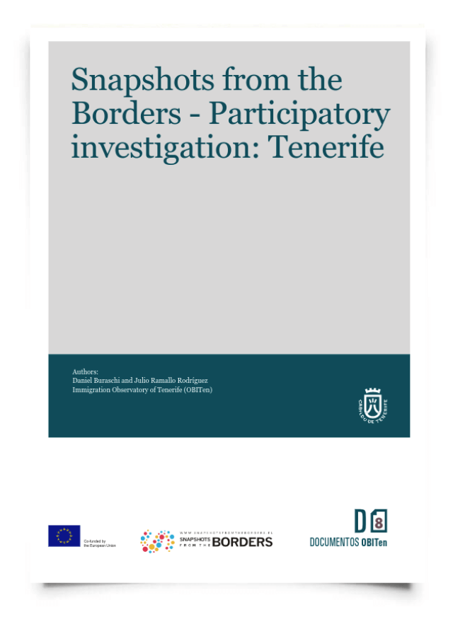 Snapshots from the Borders - Participatory investigation: Tenerife. Immigration Observatory of Tenerife (OBITen)