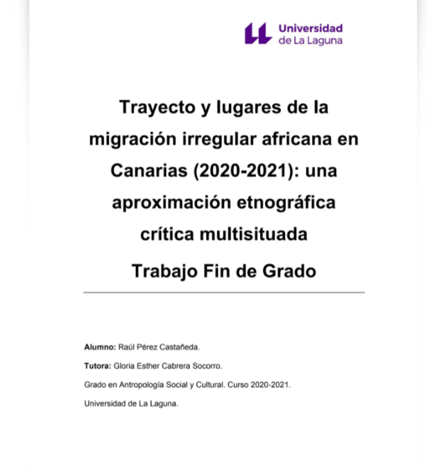 Trayecto y lugares de la migración irregular africana en Canarias (2020-2021): una aproximación etnográfica crítica multisituada