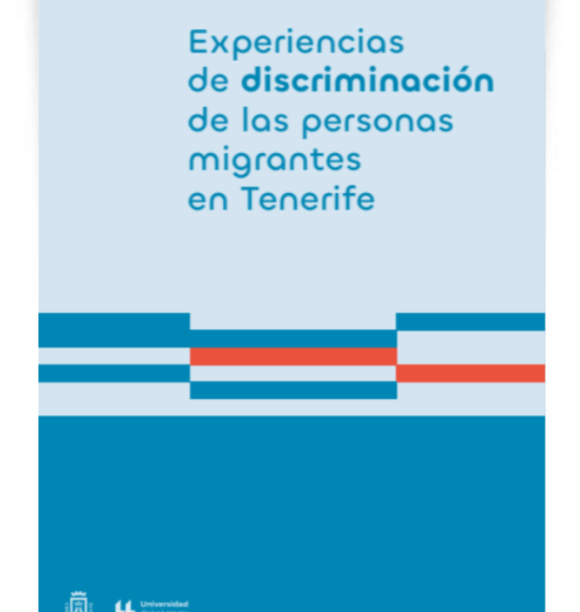 Experiencias de discriminación de las personas migrantes en Tenerife