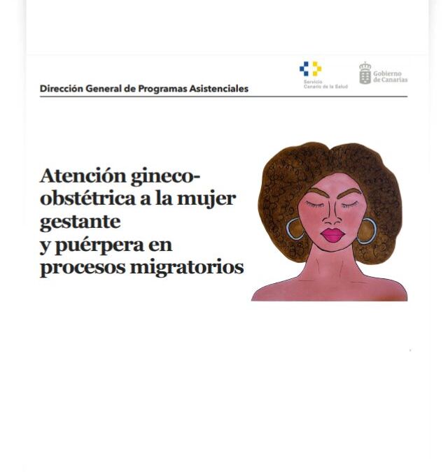 Atención gineco-obstétrica a la mujer gestante y puérpera en procesos migratorios