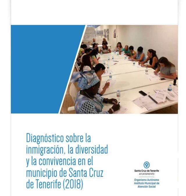 Diagnóstico sobre la inmigración, la diversidad y la convivencia en el municipio de Santa Cruz de Tenerife